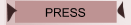 PRESS